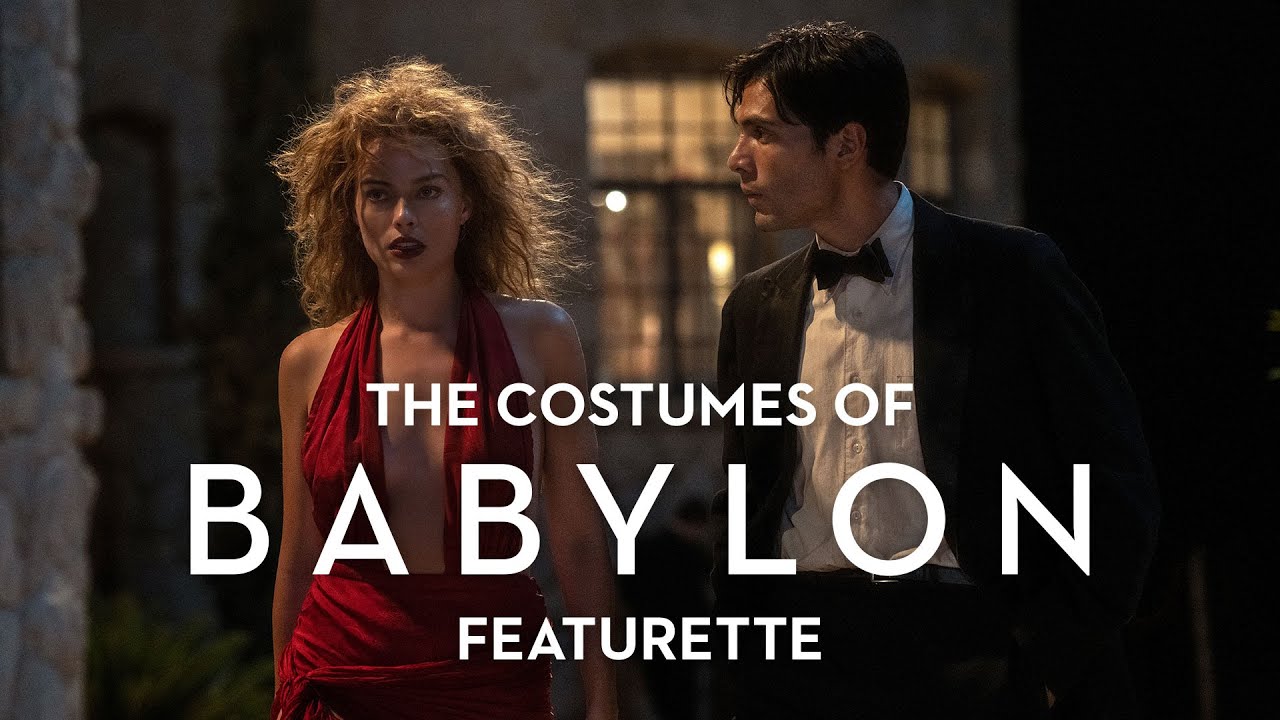 Watch film Babylon | The Costumes of Babylon Featurette