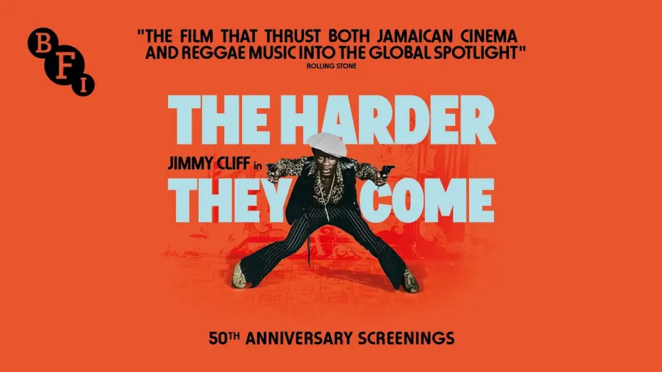 Watch film The Harder They Come | The Harder They Come Teaser - 50th anniversary screenings