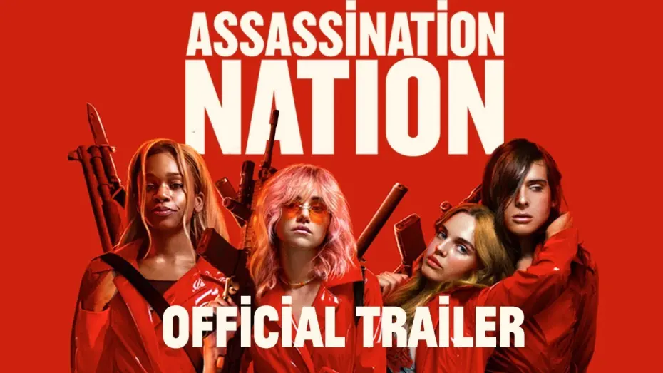 Watch film Assassination Nation | Green Band Trailer - Fierce