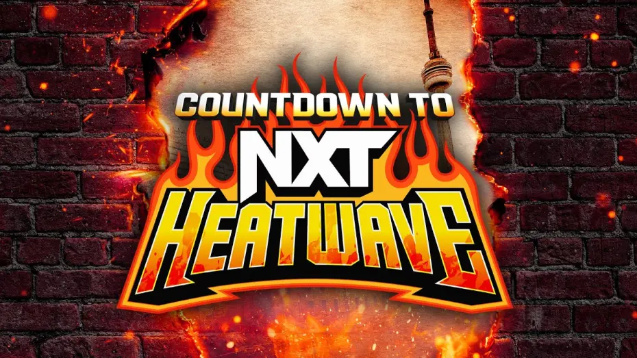 Watch film Countdown to NXT Heatwave 2024 | Countdown to NXT Heatwave: July 7, 2024