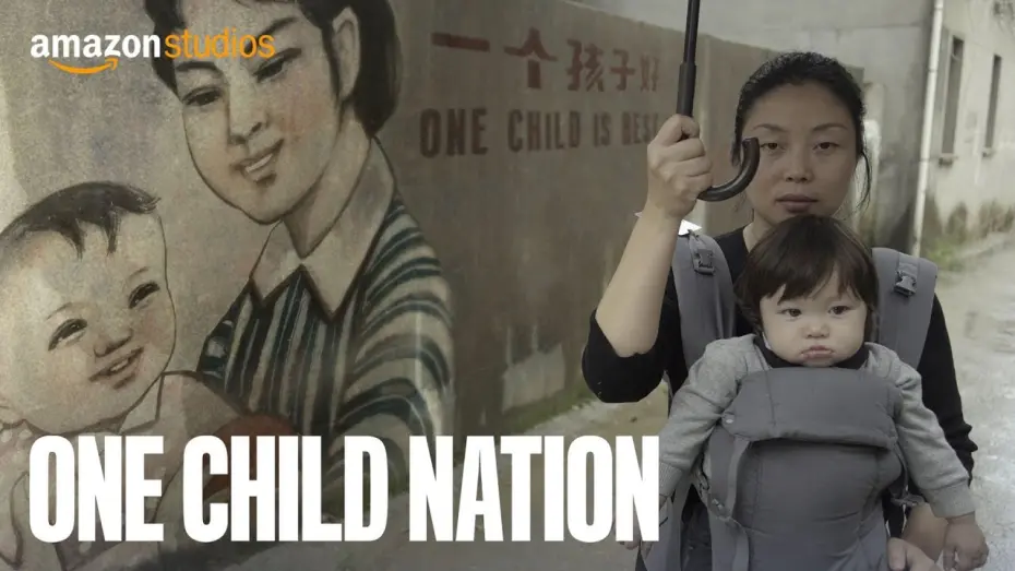 Watch film One Child Nation | Official Trailer