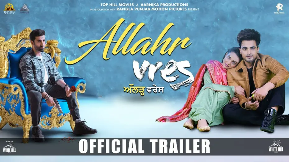 Watch film Allahr Vres | Allahr Vres (Official Trailer) Armaan Bedil | Jaanvir Kaur | Jimmy Sharma | Rel 31st May 2024