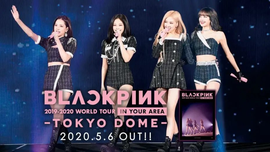 Watch film BLACKPINK: In Your Area 2019-2020 World Tour -Tokyo Dome- | BLACKPINK - LIVE Blu-ray & DVD 「BLACKPINK 2019-2020 WORLD TOUR IN YOUR AREA-TOKYO DOME-」 TEASER