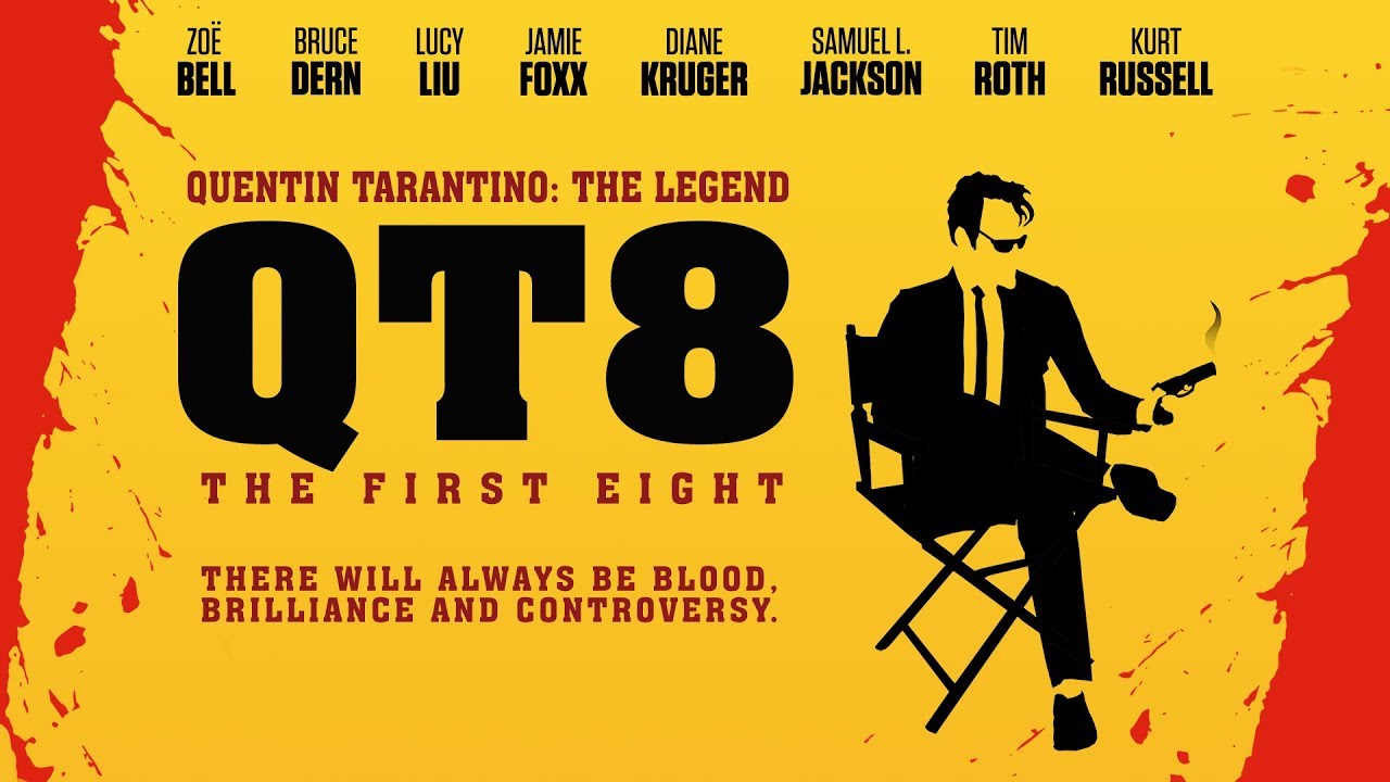 Watch film QT8: The First Eight | Official UK Trailer