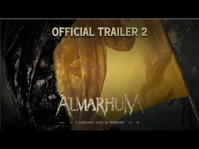 Watch film Almarhum | ALMARHUM - Official Trailer 2