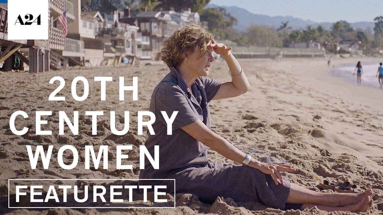 Watch film 20th Century Women | Finding the Story