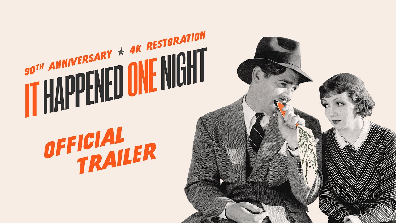 Watch film It Happened One Night | Official 4K Restoration Trailer