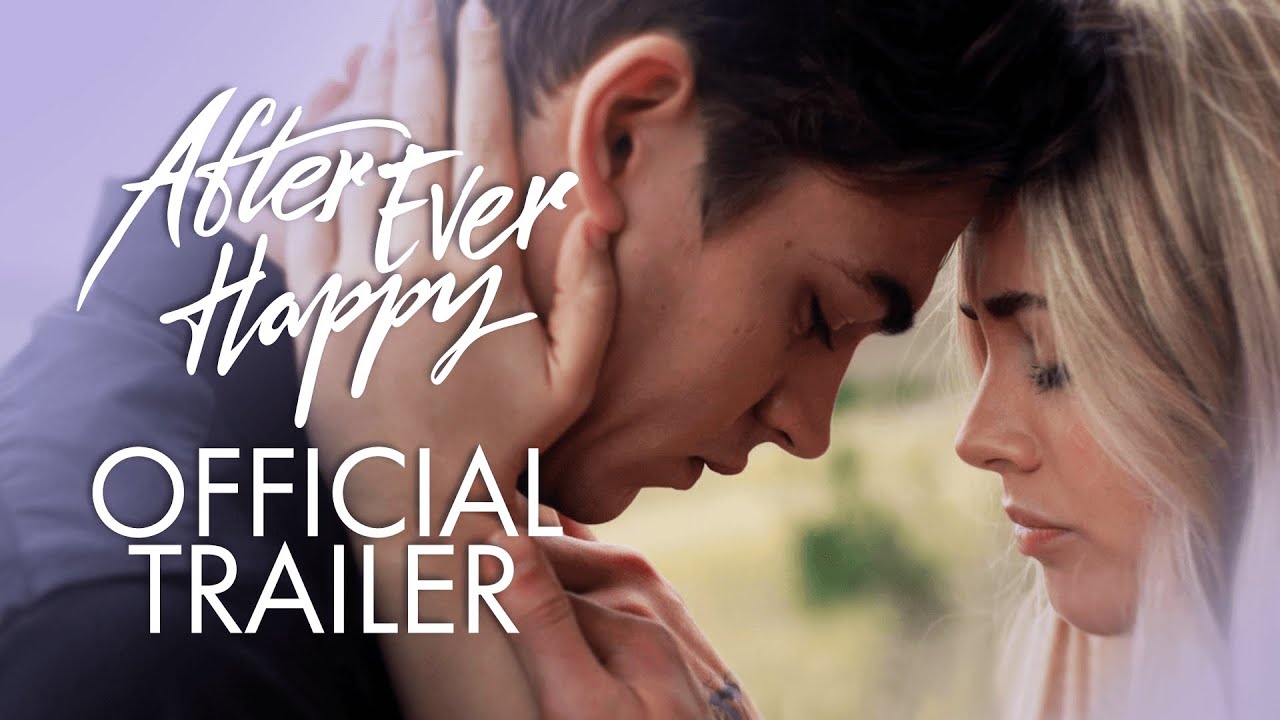 Watch film After Ever Happy | Official UK Trailer