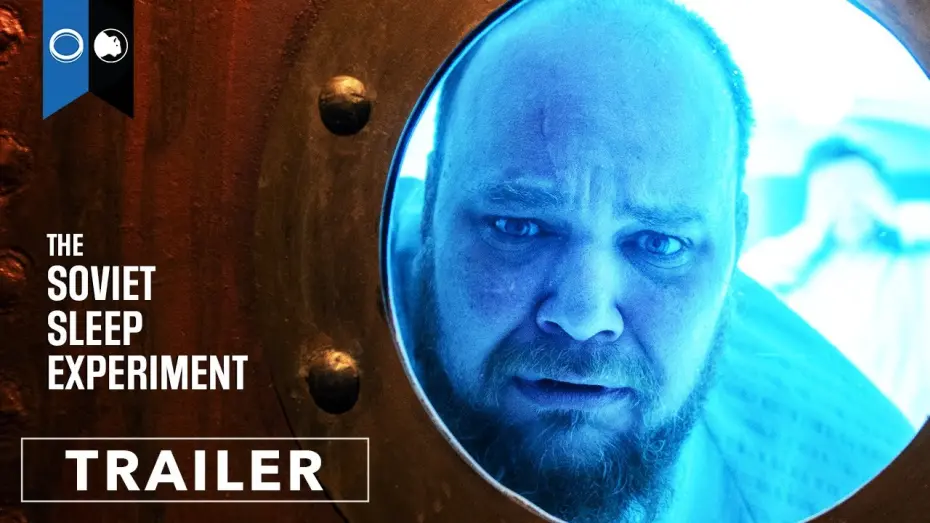 Watch film The Soviet Sleep Experiment | Official Trailer