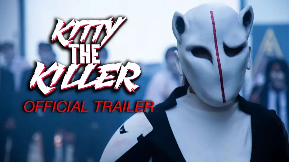 Watch film Kitty The Killer | Kitty The Killer (2024) Official Trailer