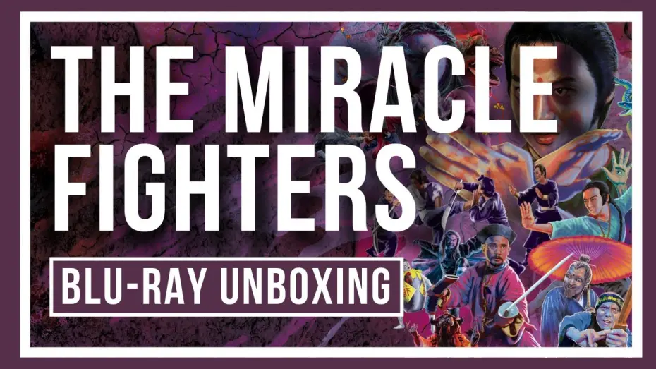 Watch film The Miracle Fighters | Blu-ray Unboxing Video