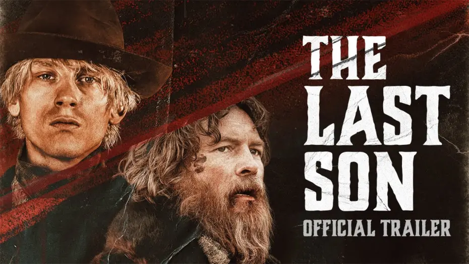 Watch film The Last Son | Official Trailer