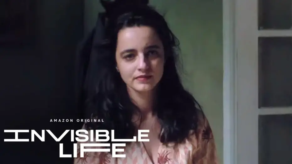 Watch film Invisible Life | Invisible Life - Clip: If I Leave This House | Amazon Studios