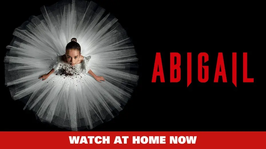 Watch film Abigail | Watch at Home Now