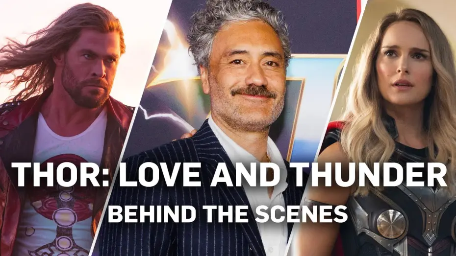 Watch film Thor: Love and Thunder | Thor: Love and Thunder - Behind the Scenes