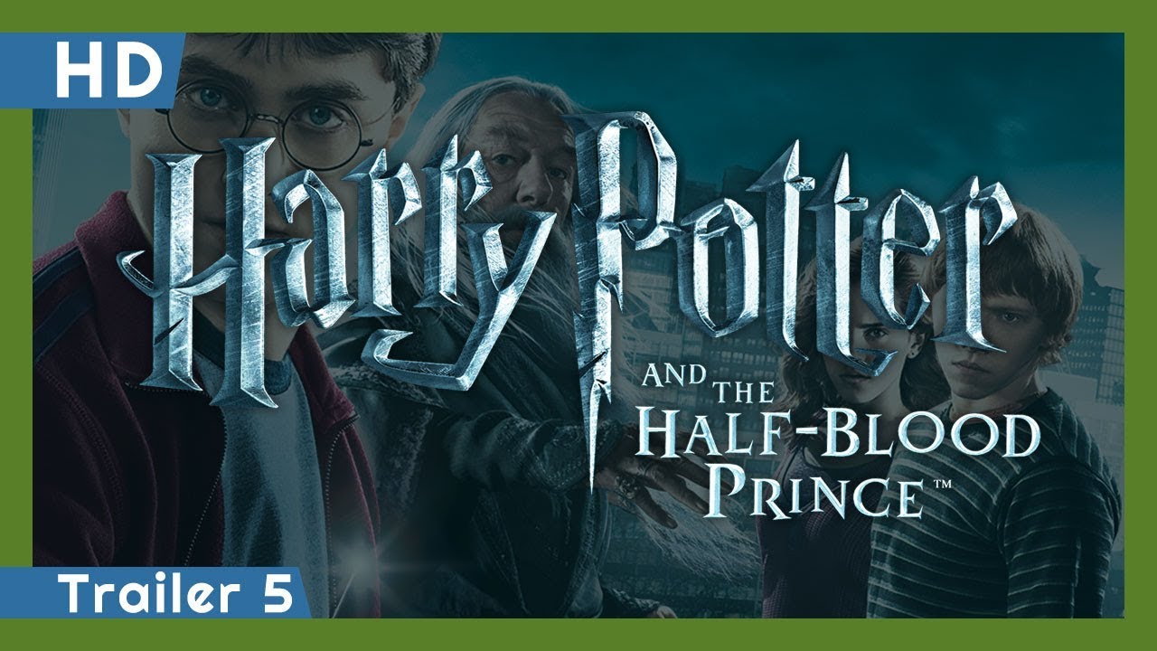 Watch film Harry Potter and the Half-Blood Prince | Trailer 5