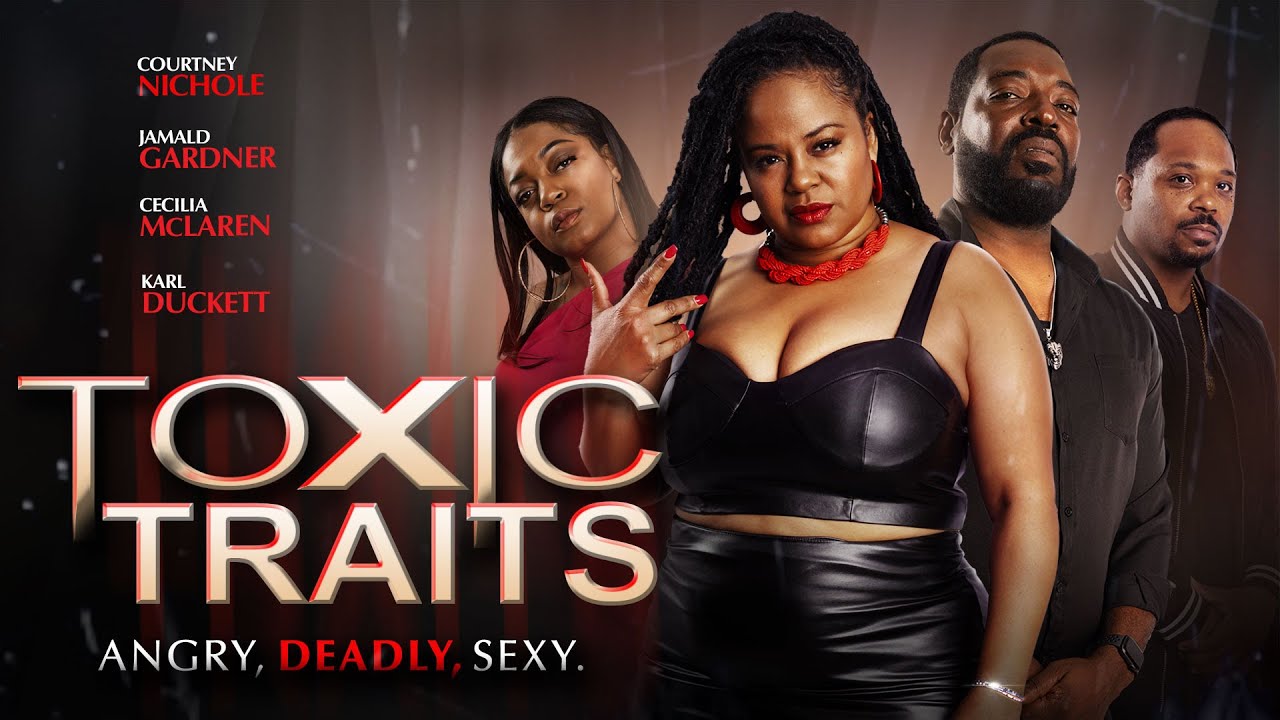 Watch film Toxic Traits | Official Trailer