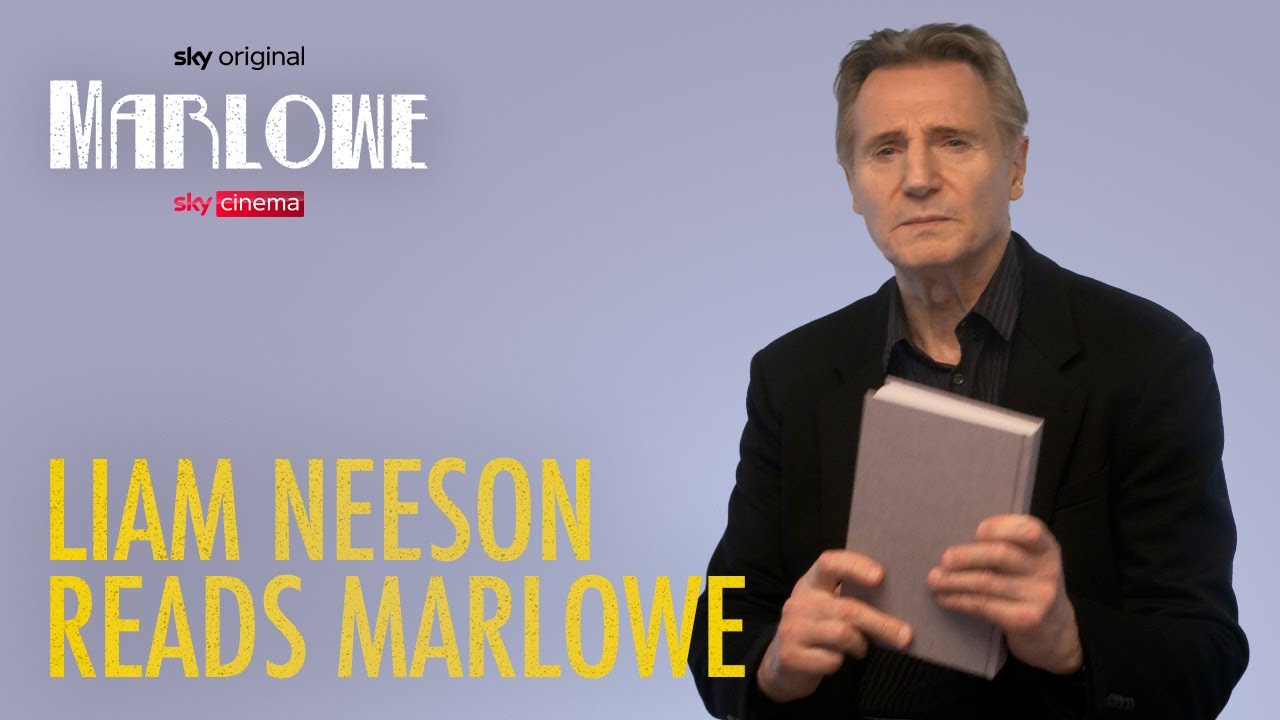 Watch film Marlowe | Liam Neeson reads Marlowe | Sky Cinema