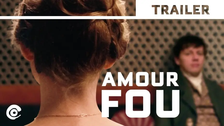 Watch film Amour Fou | Official Trailer