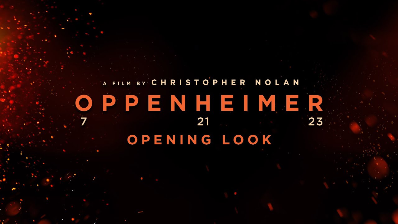 Watch film Oppenheimer | Opening Look