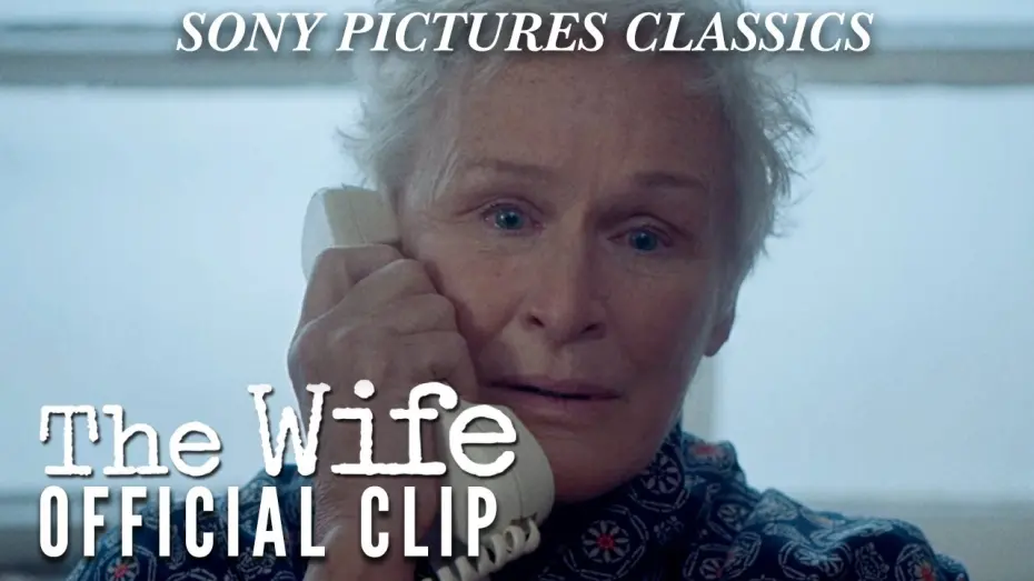 Watch film The Wife | The Wife | "Nobel Prize" Official Clip HD (2018)