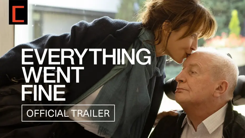 Watch film Everything Went Fine | Official US Trailer 2