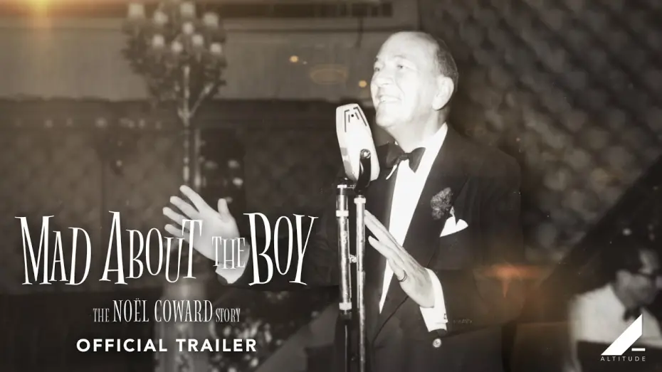 Watch film Mad About the Boy: The Noël Coward Story | Official Trailer