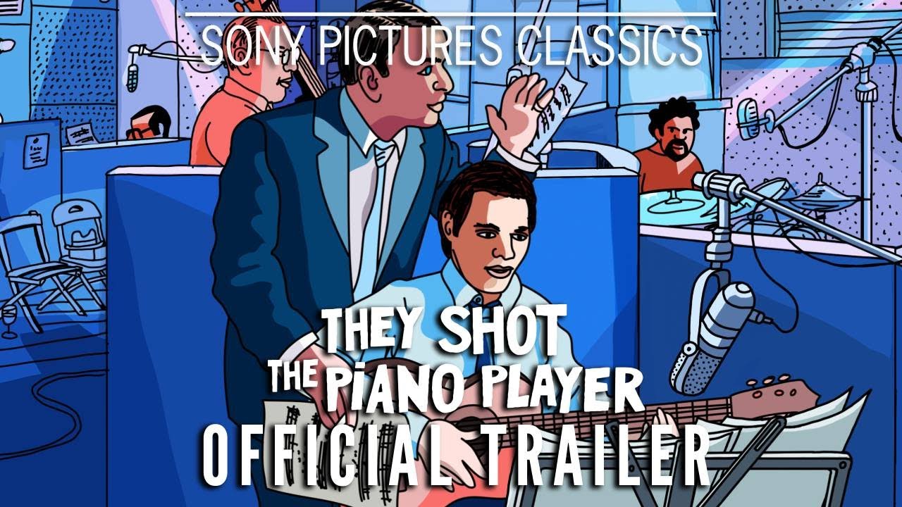 Watch film They Shot the Piano Player | Official Trailer