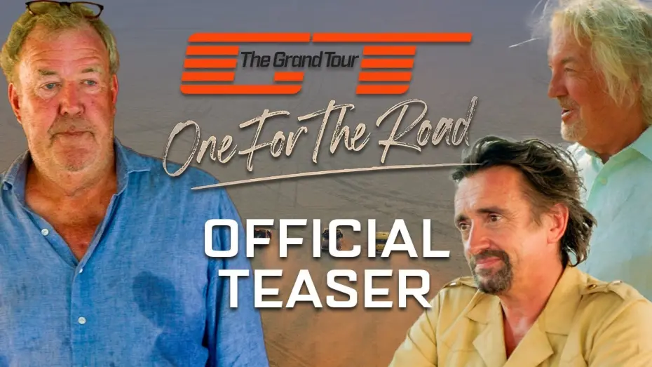 Watch film The Grand Tour: One For The Road | The Grand Tour: One For The Road | Official Teaser