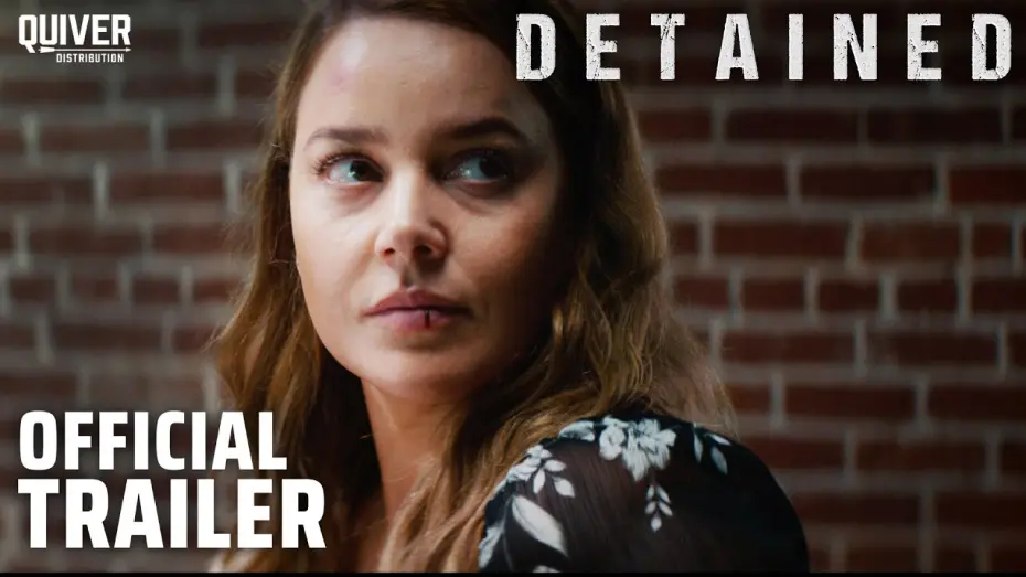 Watch film Detained | Official Trailer