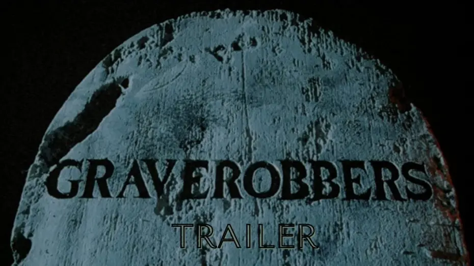 Watch film Graverobbers | Graverobbers (1988) Trailer