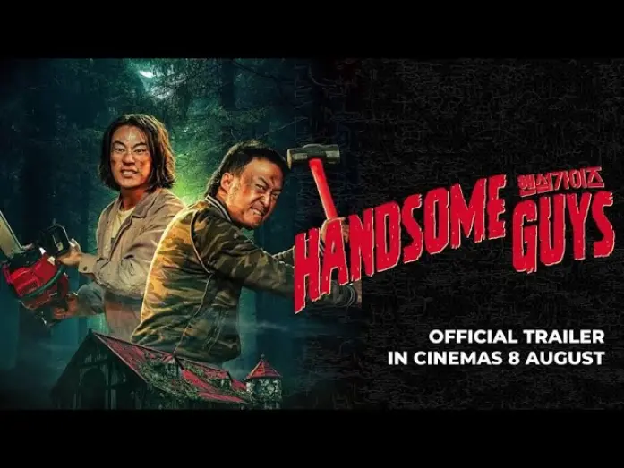 Watch film Handsome Guys | HANDSOME GUYS (OFFICIAL TRAILER) - In Cinemas 8 August 2024