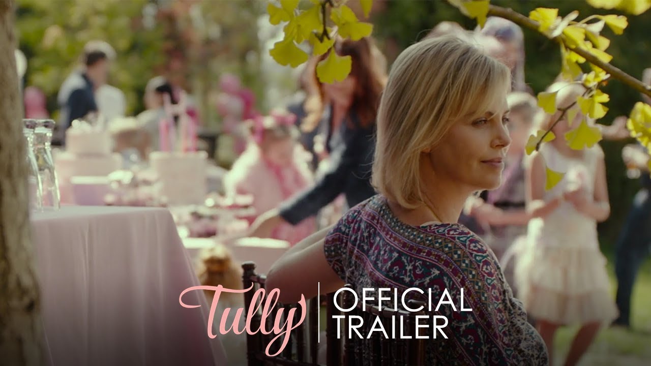 Watch film Tully | Official Trailer