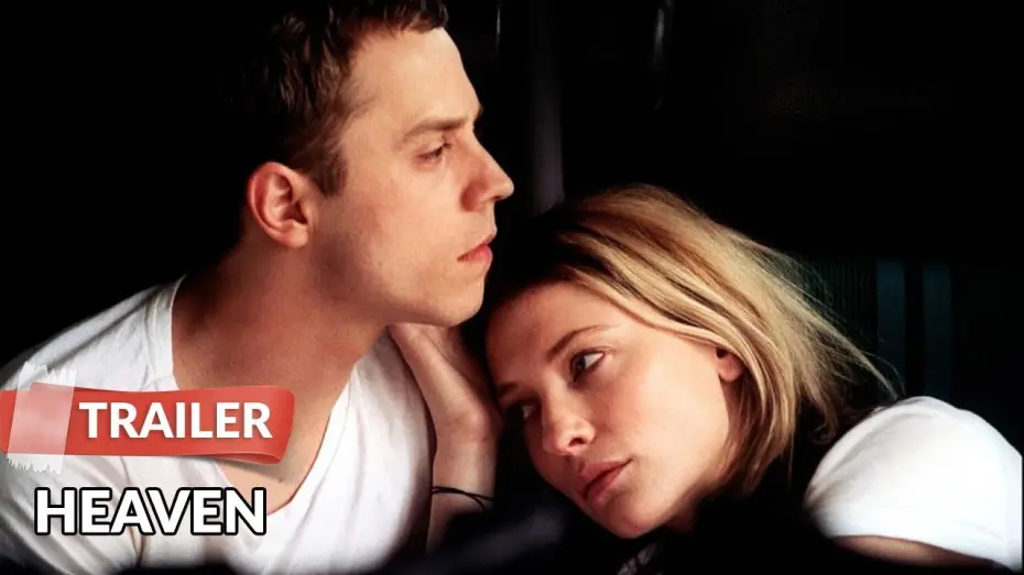 Watch film Heaven | Heaven 2002 Trailer | Cate Blanchett | Giovanni Ribisi