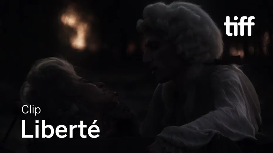 Watch film Liberté | LIBERTÉ Clip | TIFF 2019