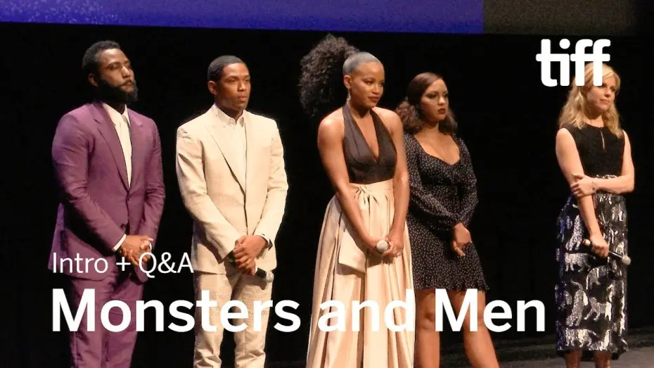 Watch film Monsters and Men | TIFF 2018 Cast and Crew Q&A