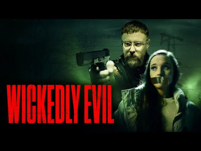 Watch film Wickedly Evil | Trailer