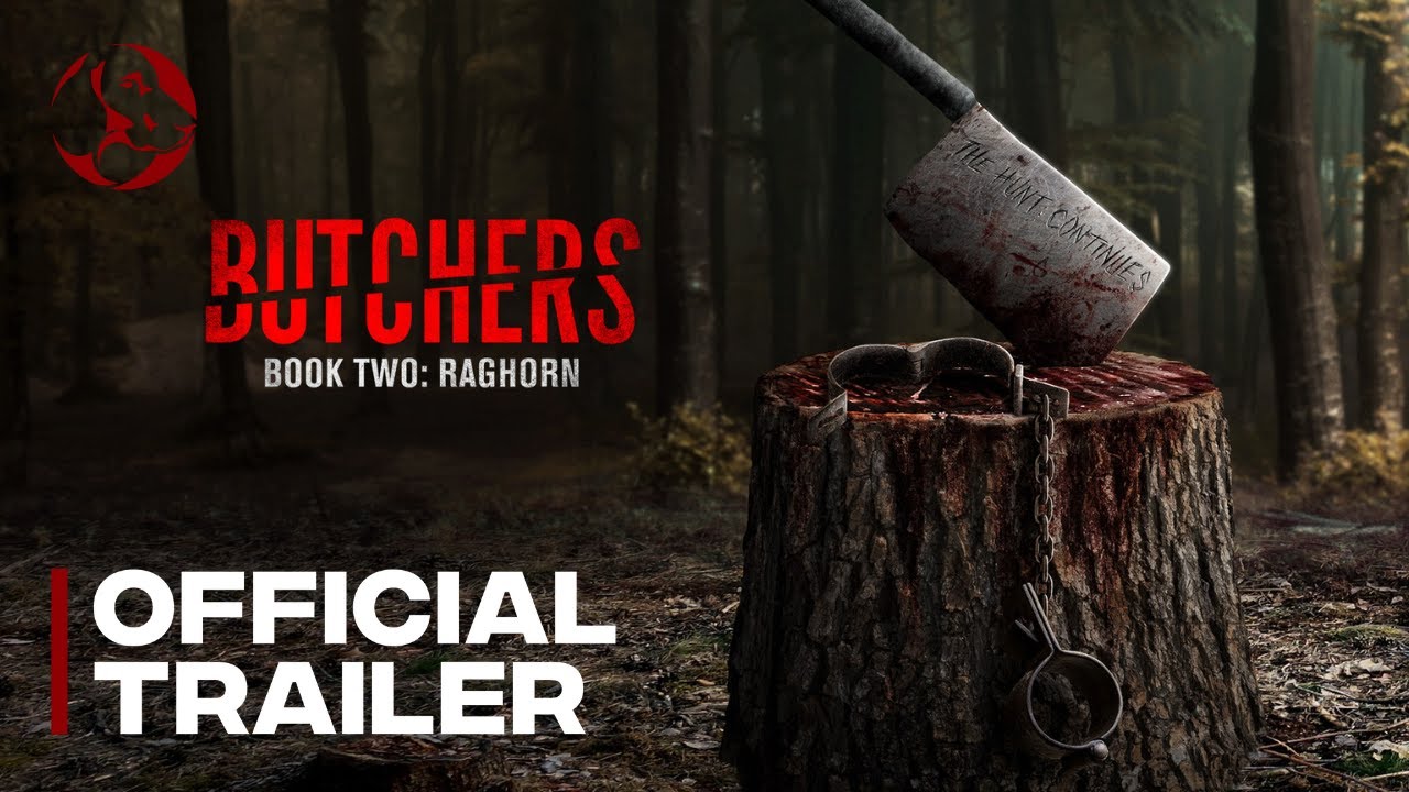 Watch film Butchers Book Two: Raghorn | Official Trailer