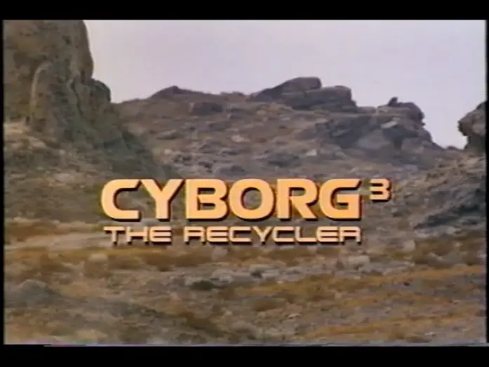 Watch film Cyborg 3: The Recycler | CYBORG 3: THE RECYCLER - (1995) Video Trailer