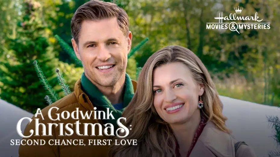 Watch film A Godwink Christmas: Second Chance, First Love | Preview - A Godwink Christmas: Second Chance, First Love - Hallmark Movies & Mysteries