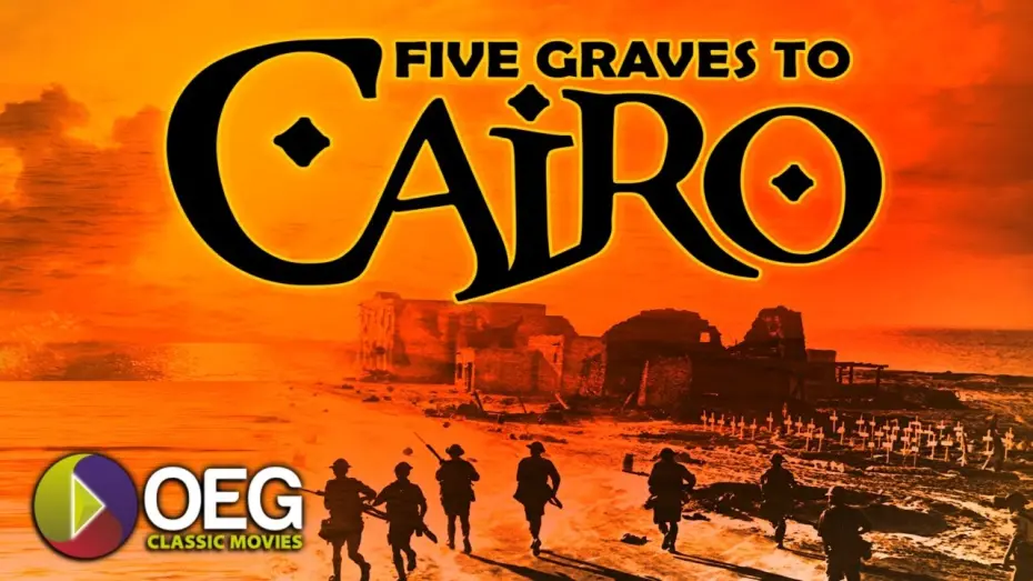 Watch film Five Graves to Cairo | Five Grave to Cairo 1943 Trailer