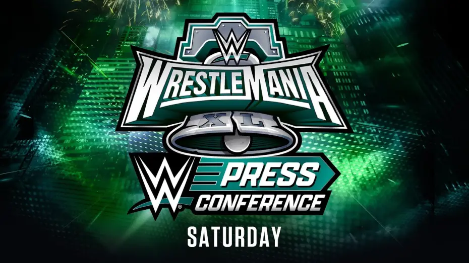 Watch film WrestleMania XL Saturday Post-Show Press Conference | WrestleMania XL Saturday Post-Show Press Conference: April 6, 2024