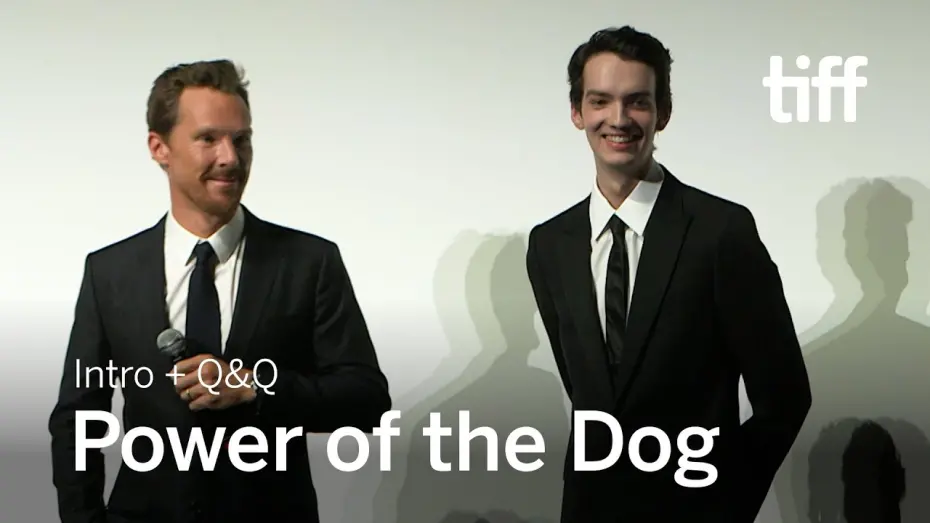 Watch film The Power of the Dog | THE POWER OF THE DOG Cinema Intro + Q&A | TIFF 2021