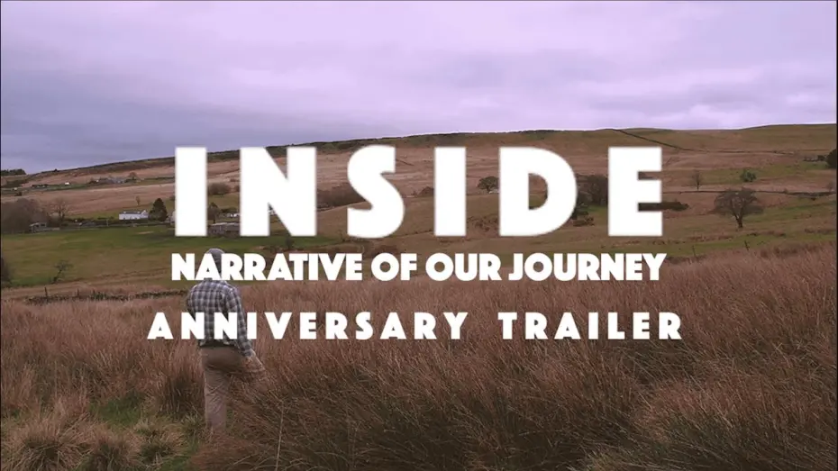 Watch film INSIDE: Narrative of Our Journey | INSIDE: Narrative of Our Journey (2023) | Official Anniversary Trailer