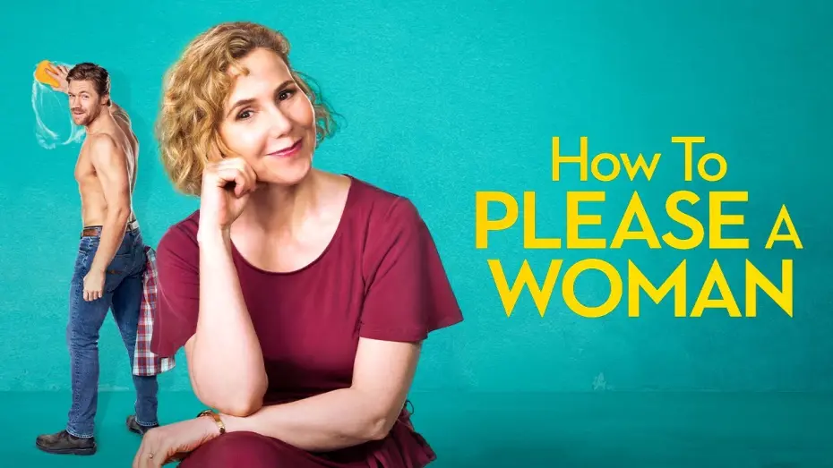 Watch film How to Please a Woman | Official Trailer