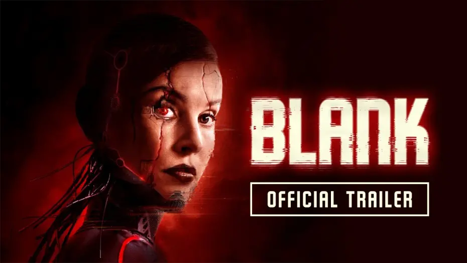 Watch film Blank | Official Trailer