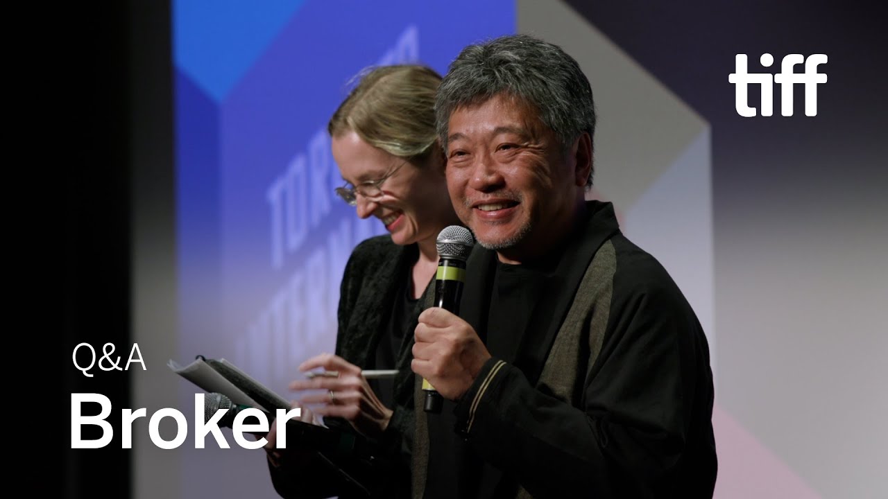 Watch film Broker | BROKER Q&A with Hirokazu Kore-eda | TIFF 2022