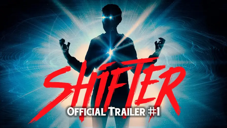 Watch film Shifter | SHIFTER (2020) - Official Trailer #1