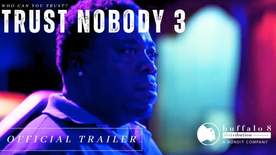 Watch film Trust Nobody 3: The Final Chapter | Thriller