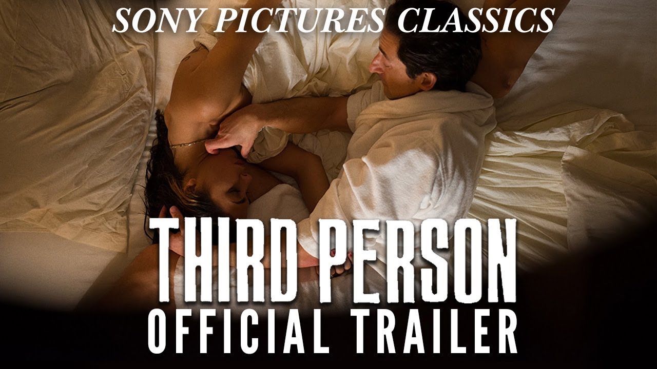 Watch film Third Person | Official US Trailer